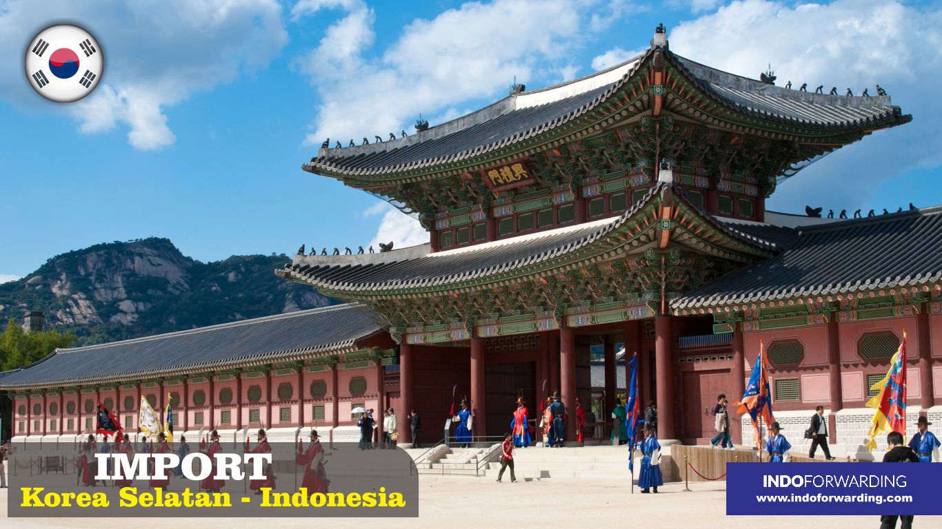 Layanan Jasa Ekspedisi Cargo Import Korea Selatan ke Indonesia